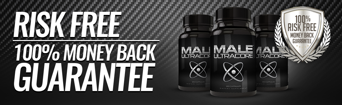Male UltraCore Money Back Guarantee